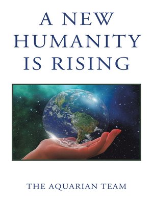 cover image of A New Humanity Is Rising